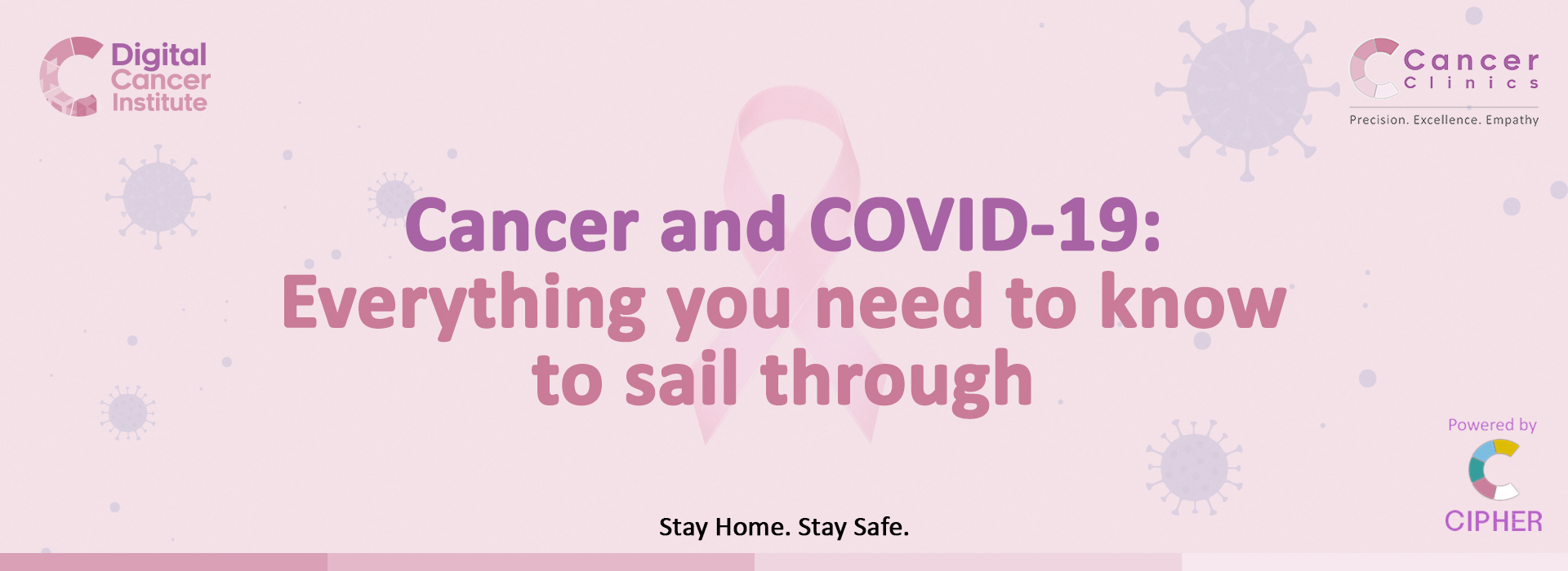 Cancer and COVID-19: Everything you need to know to sail through!