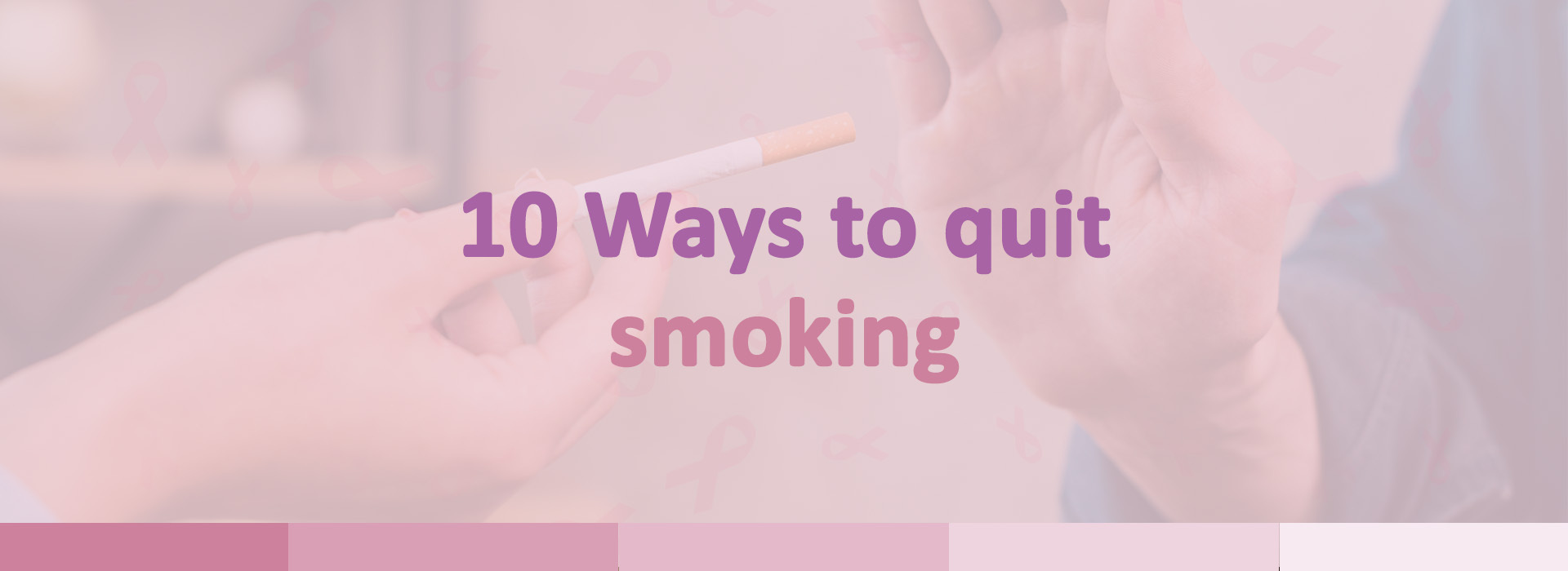 10 Ways to quit smoking